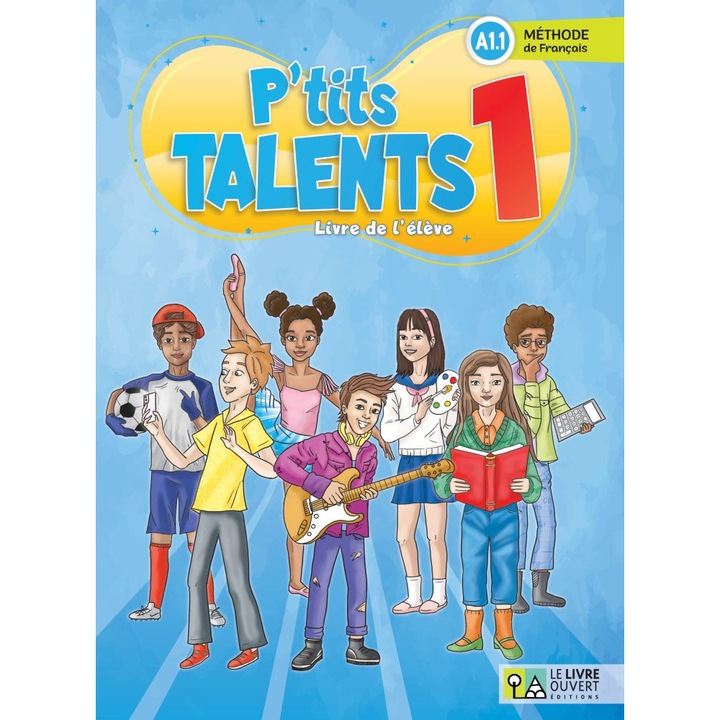 P'TITS TALENTS 1 LIVRE D'ELEVE
