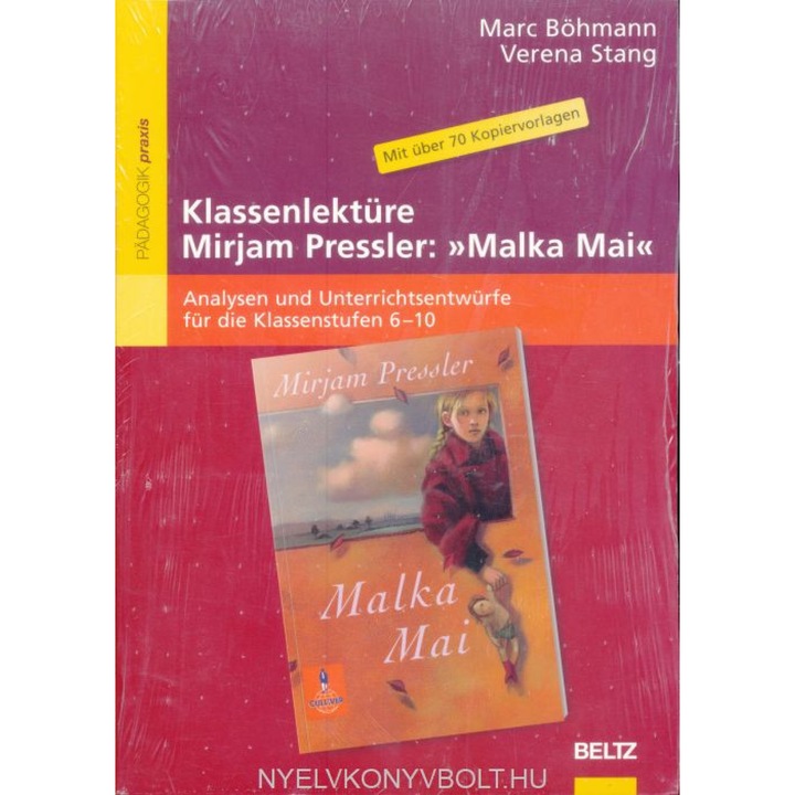 Klassenlektüre Mirjam Pressler: »Malka Mai«