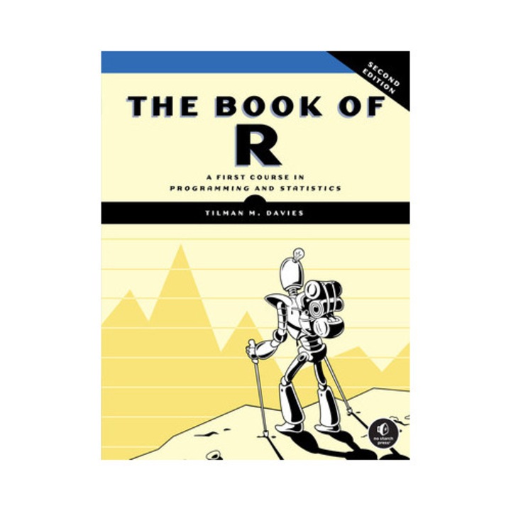 The Book Of R, 2nd Edition - Tilman M. Davies