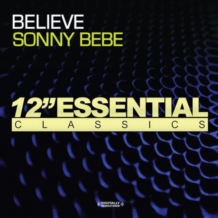 Sonny Bebe: Believe [CD]