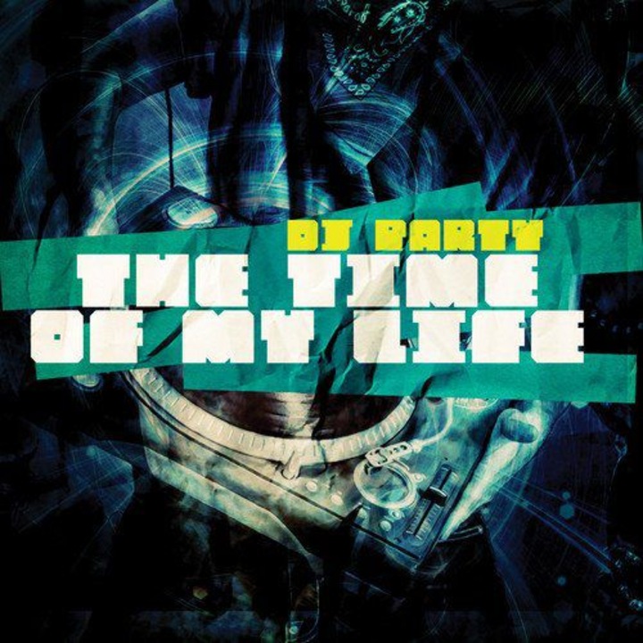 Dj Party: The Time Of My Life [CD]