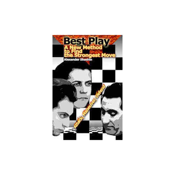 Best Play: A New Method to Find the Strongest Move, Alexander Morozevich, Sunrise Chess & Games