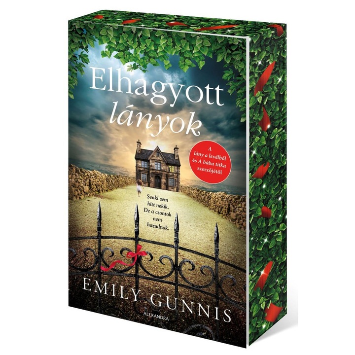 Emily Gunnis; Elhagyott lányok - Éldekorált kiadás