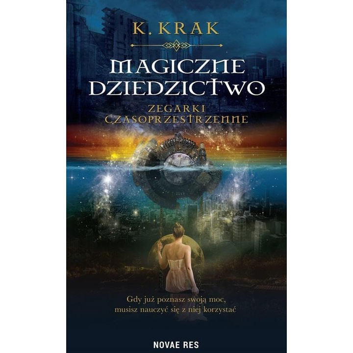 Magiczne dziedzictwo, K. Krak, Novae Res, 2023
