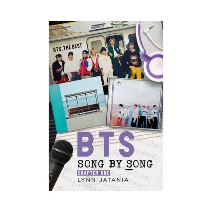 Bts: Song By Song: Chapter One - Lynn Jatania
