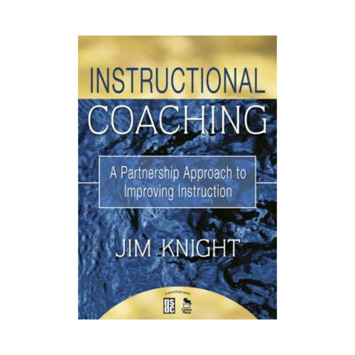 Instructional Coaching - Jim Knight