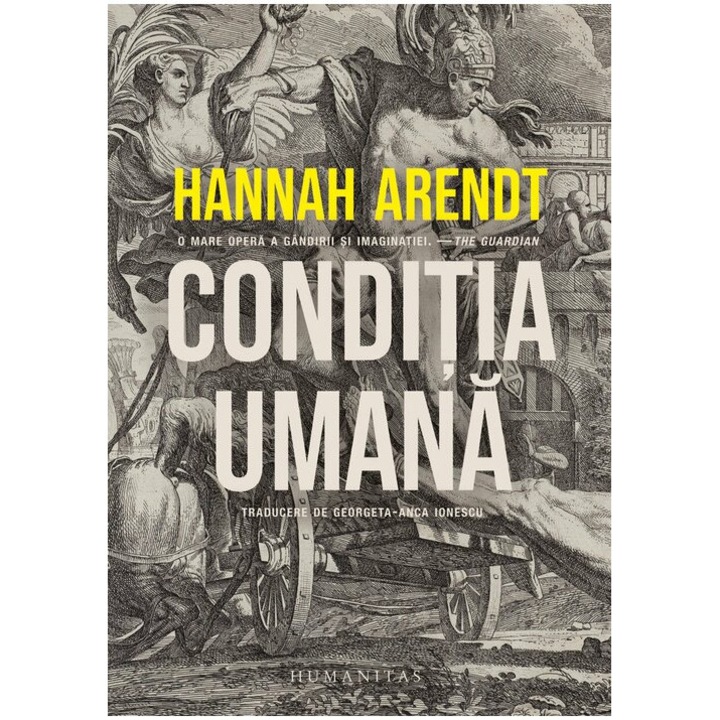 Hannah Arendt, Conditia umana