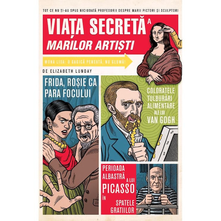 Viata secreta a marilor artisti, Lunday Elizabeth