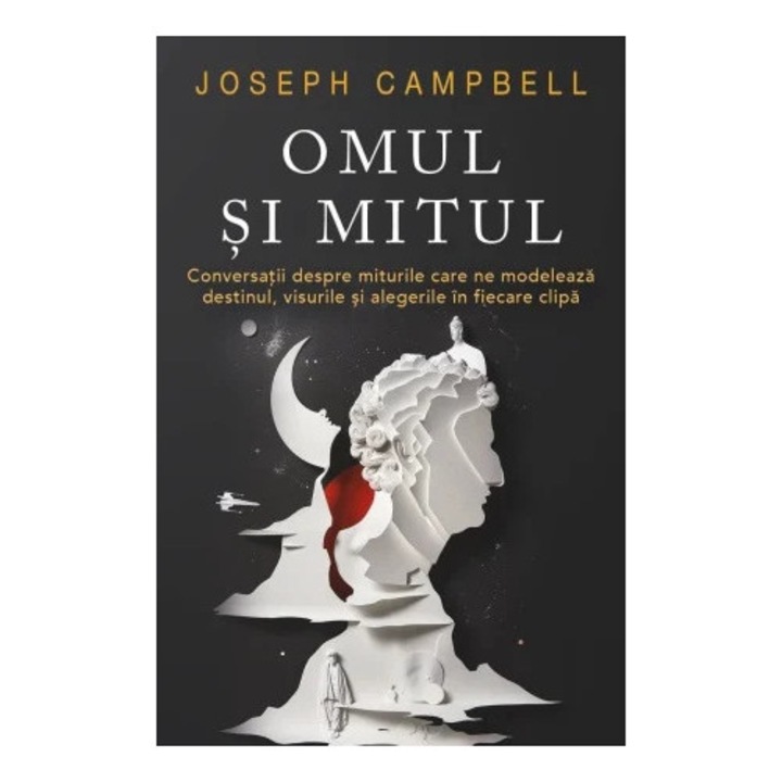 Omul si Mitul, Joseph Campbell