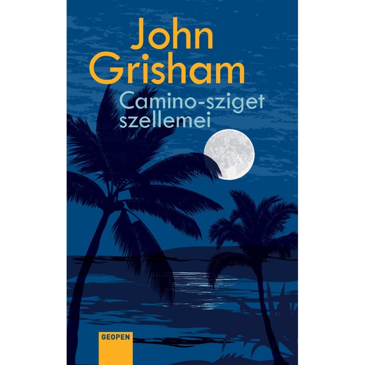 John Grisham; Camino-sziget szellemei