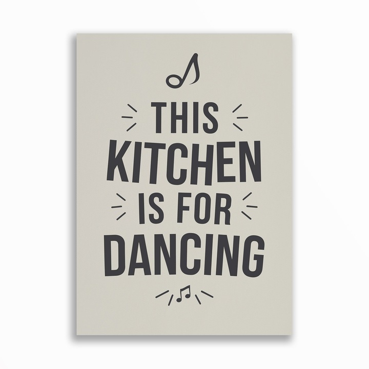 Декоративно пано на платно, типографско послание - For dancing, модерен стил, A4