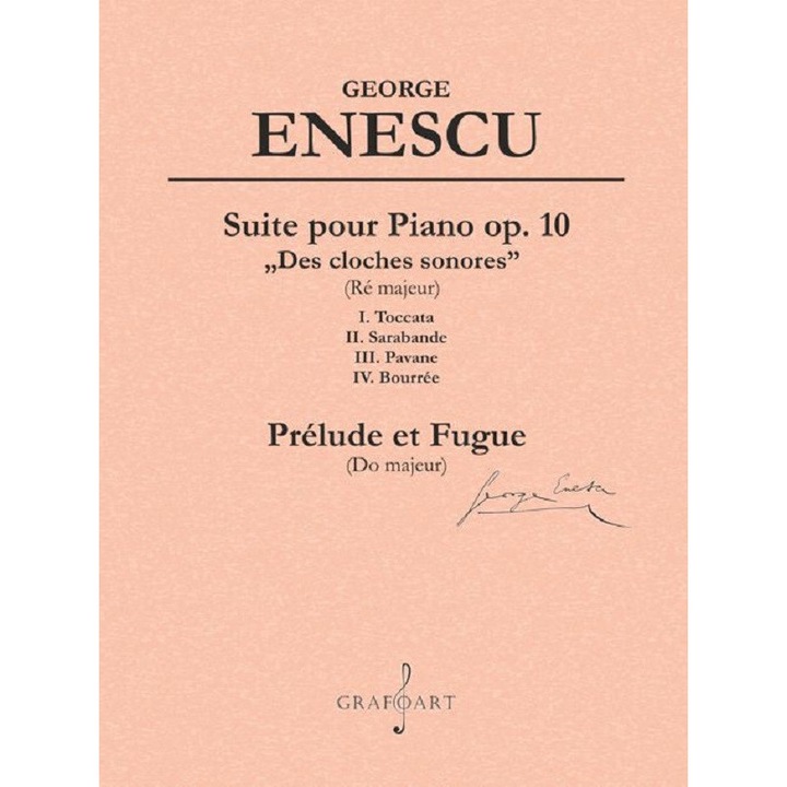 Suite Pour Piano Op. 10. Prelude Et Fugue - George Enescu