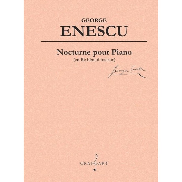 Nocturne Pour Piano (en Re Bemol Majeur) - George Enescu