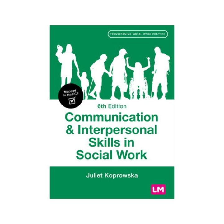 Communication And Interpersonal Skills In Social Work - Juliet Koprowska