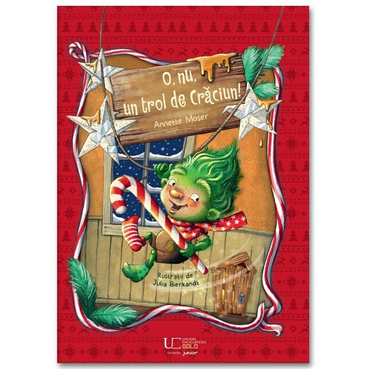 O, nu, un trol de Craciun, Annette Moser