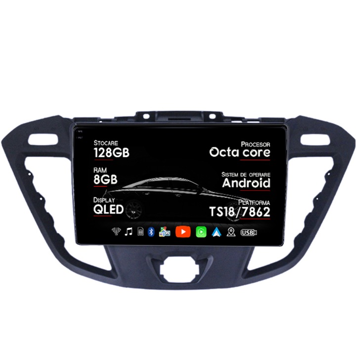 Navigatie dedicata Ford Transit 2013-2018, 8GB RAM 128GB ROM, Octacore, Platforma TS18, Android 14, Display QLED 9", Suporta camera 360", DSP, Carplay&Android Auto, SIM 4G, Ventilator Ac