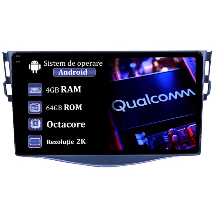 Navigatie dedicata Toyota RAV4 2005-2013, 8GB RAM 256GB ROM, Procesor Qualcomm Octacore, Android 14, Rezolutie 2K, Display QLED 9", DSP, Carplay&Android Auto, SIM 4G