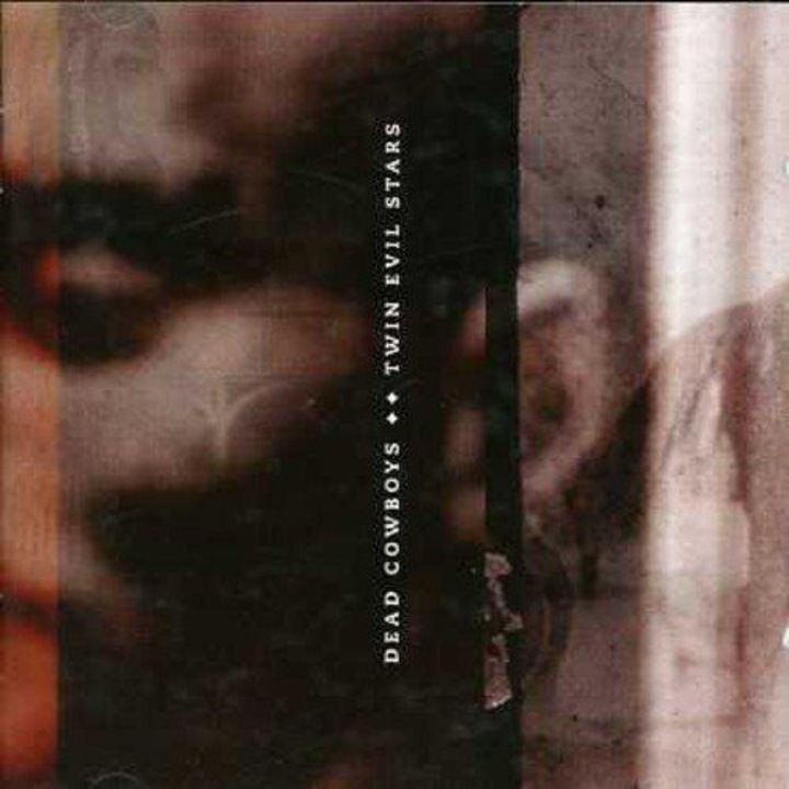 Dead Cowboys: Twin Evil Stars [CD]