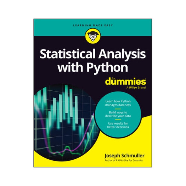 Statistical Analysis With Python For Dummies - Joseph Schmuller