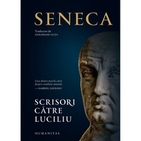 Scrisori Catre Luciliu - Seneca