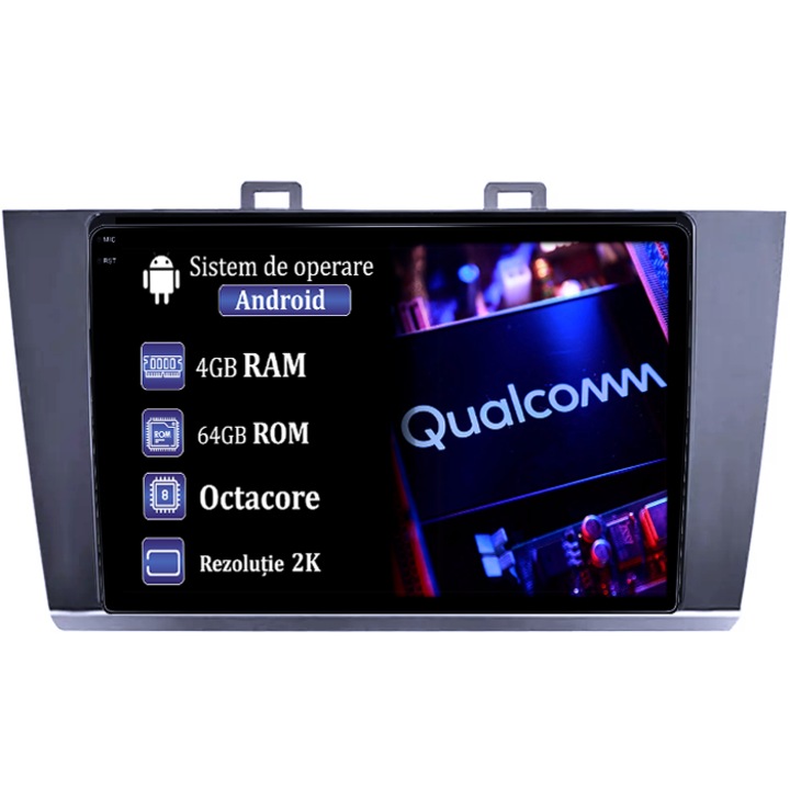 Navigatie dedicata Subaru Legacy Outback 2015-2018, 4GB RAM 64GB ROM, Procesor Qualcomm Octacore, Android 14, Rezolutie 2K, Display QLED 9", DSP, Carplay&Android Auto, SIM 4G