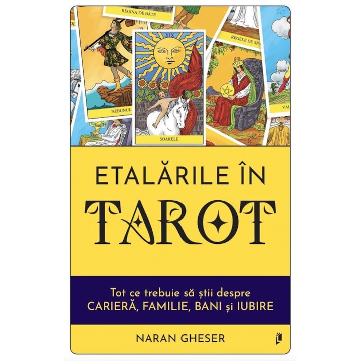 Etalarile in Tarot. Tot ce trebuie sa stii despre cariera, familie, bani si iubire