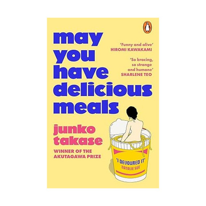 May You Have Delicious Meals - Junko Takase