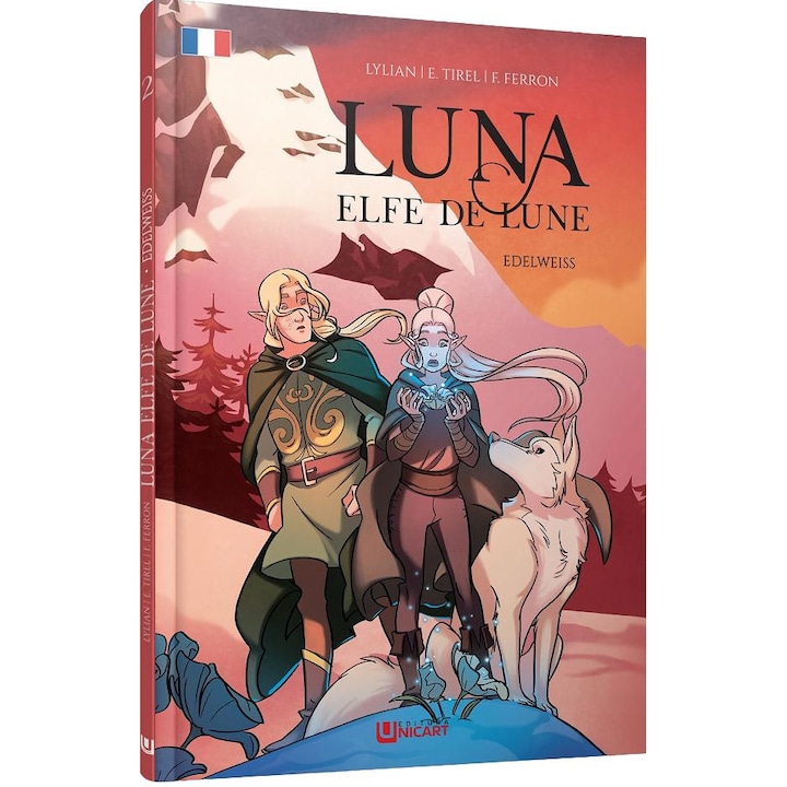 Edelweiss. Seria Luna: Elfe De Lune Vol.2 - Elodie Tirel, Lylian