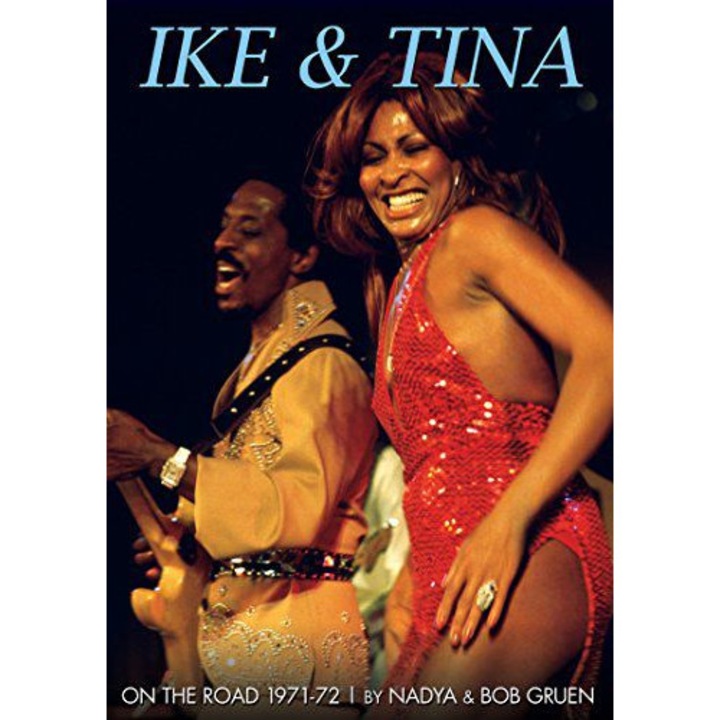 Ike and Tina Turner: On the Road - 1971-72 [DVD]
