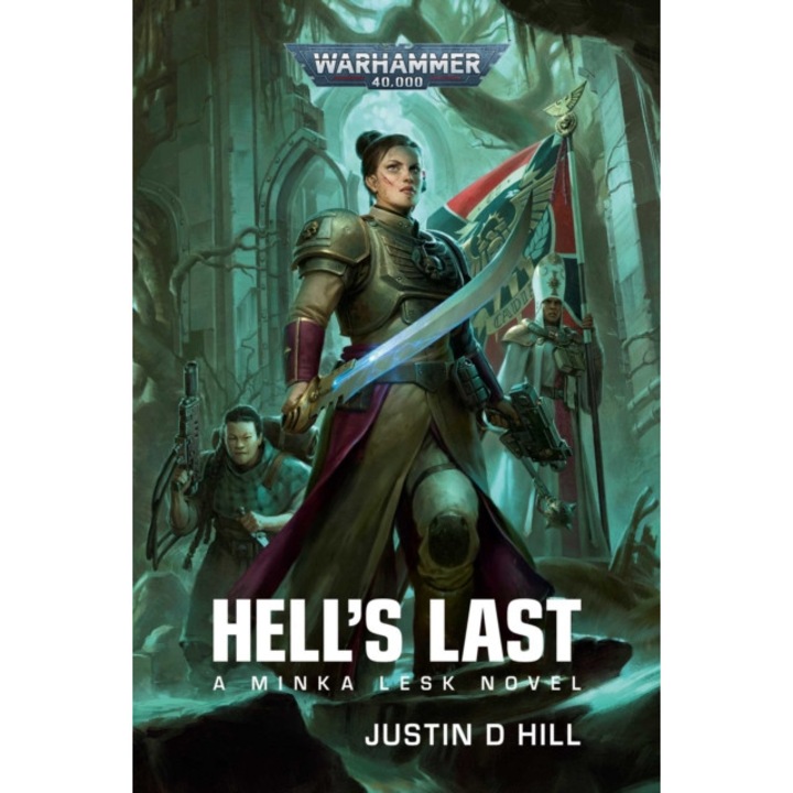 Hell's Last - Justin D. Hill
