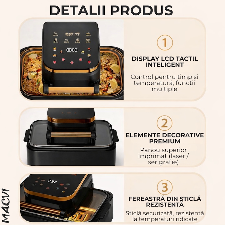 Friteuza cu aer cald digitala 3 in 1 Macvi® fara ulei 12 L 1700W control touch 11 programe LED negru auriu