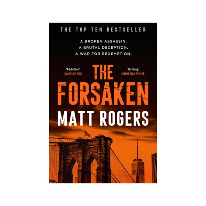 The Forsaken: A Top Ten Bestseller - Matt Rogers