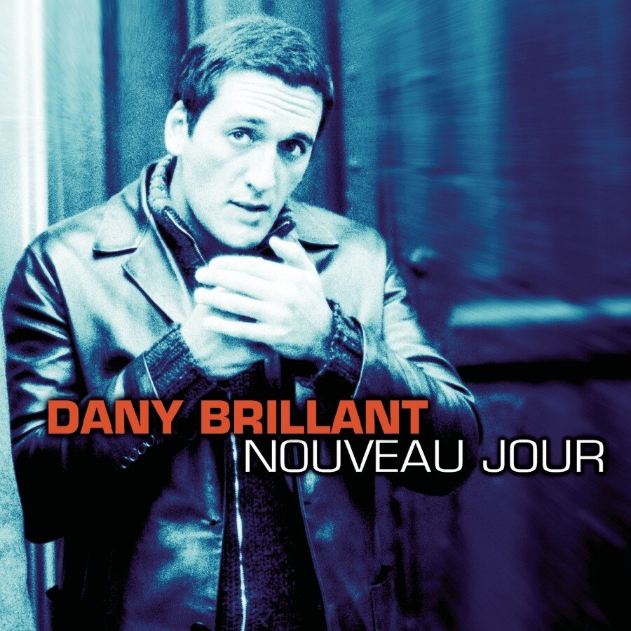 Dany Brillant-Nouveau Jour-CD