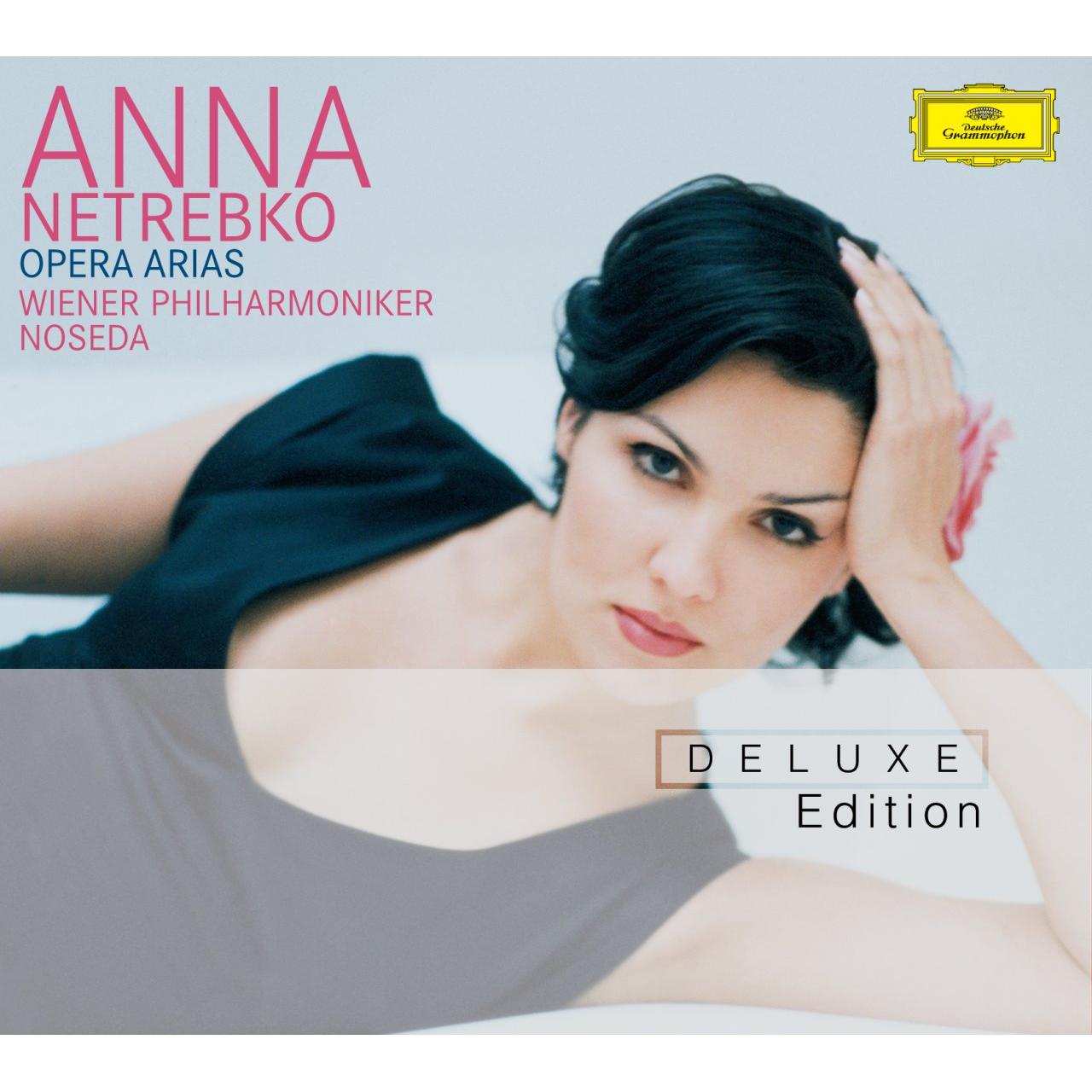 Anna Netrebko, David Aronson-Opera Arias (Deluxe Edition)-Mozart, Berlioz, Massenet , Donizetti, Gounod, Puccini, Dvorak, Bellini-2CD