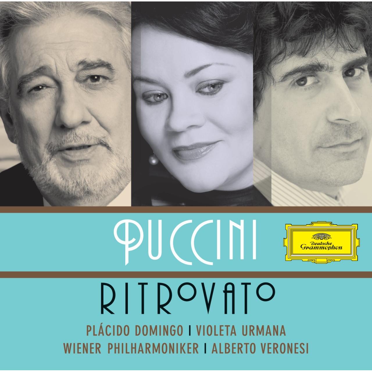 Annamaria Delloste, Dick Johnson, Placido Domingo, Stefano Secco, Violeta Urmana, Violeta Urmana-Ritrovato-Giacomo Puccini-CD