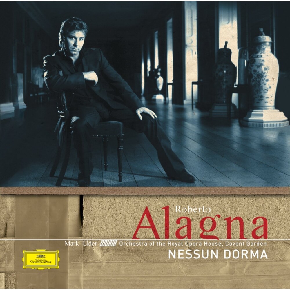 London Voices, Roberto Alagna-Nessun Dorma-Alfredo Catalani, Amilcare Ponchielli, Ermanno Wolf-Ferrari, Francesco Cilea, Giacomo Puccini, Pietro Mascagni, Riccardo Zandonai, Ruggero Leoncavallo, Umberto Giordano-CD