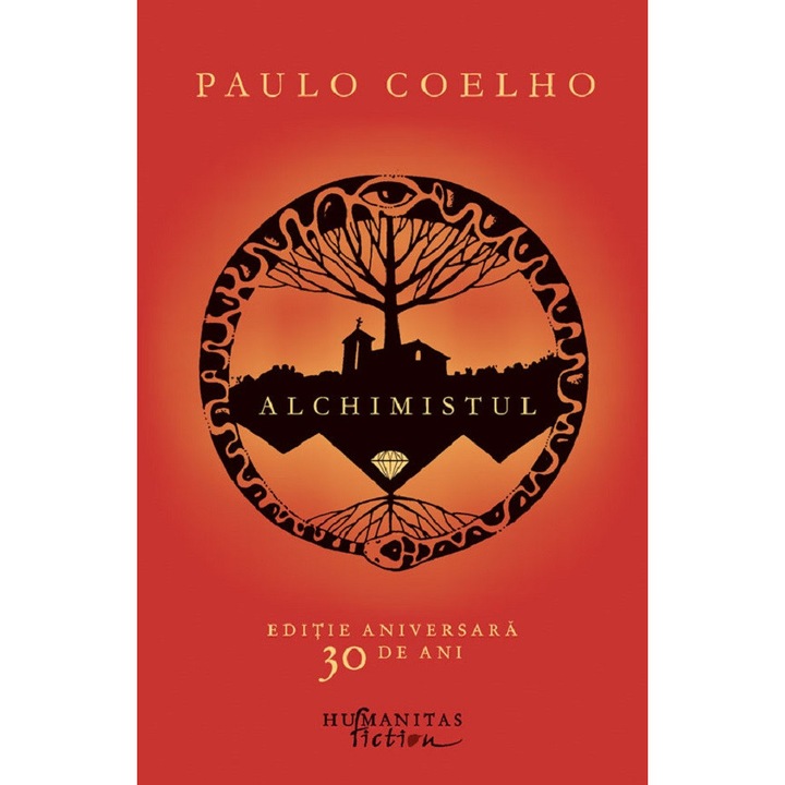 Alchimistul. Editie Aniversara - Paulo Coelho