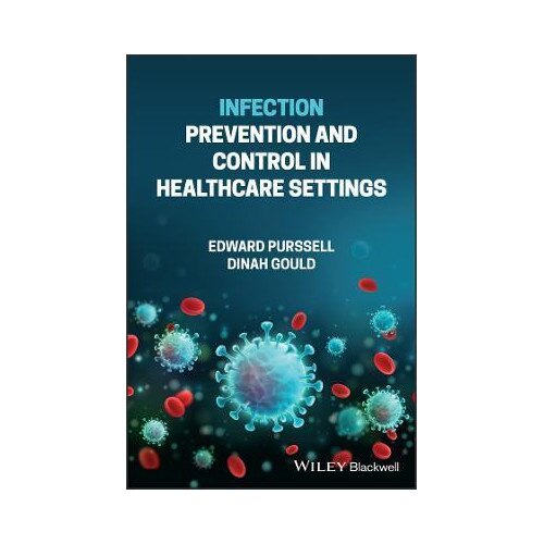 DAG – In Sickness & In Health（LP） Infection Prevention And Control In Healthcare Settings - Edward