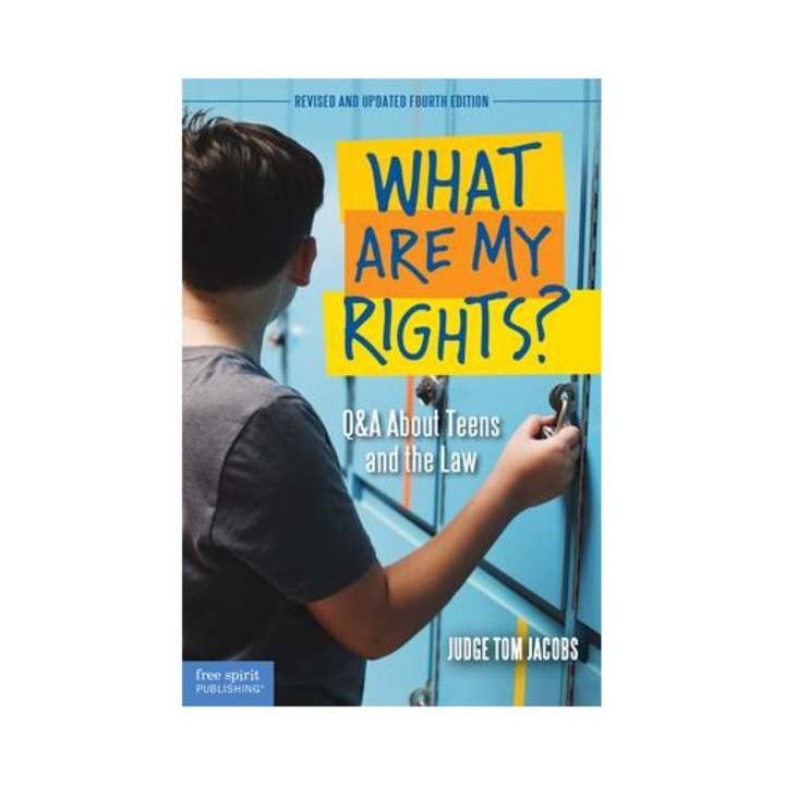 What Are My Rights?: Q&a About Teens And The Law - Thomas A. Jacobs