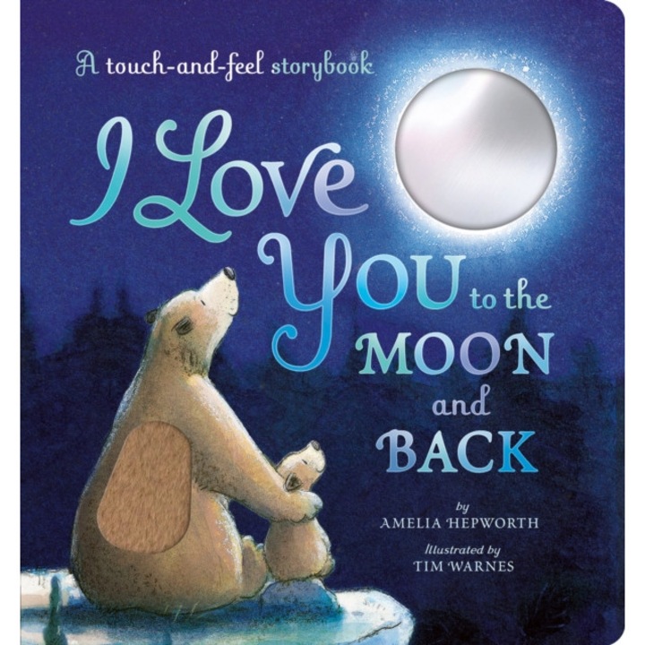I Love You To The Moon And Back - Amelia Hepworth
