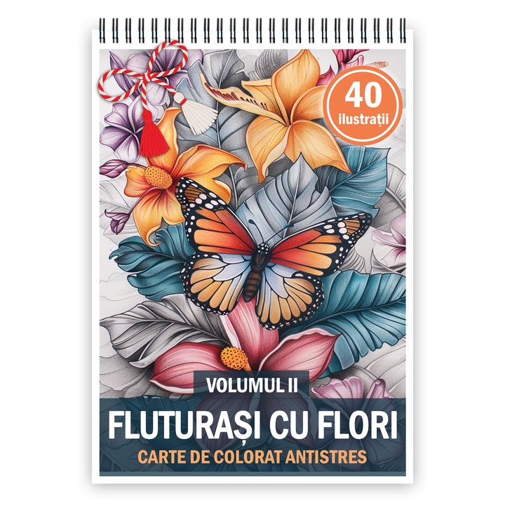 Martisor de colorat, 40 de ilustratii format A5, carte de colorat cu spira metalica, model: Fluturasi cu Flori