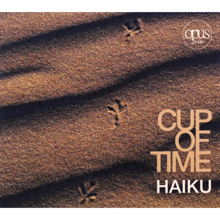 Cup Of Time: Haiku [CD]