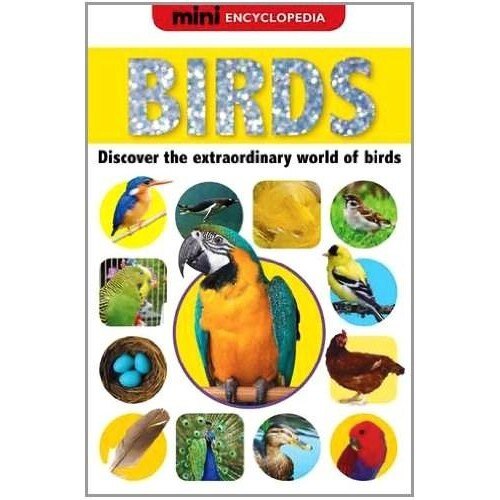 Mini Encyclopedias Birds - Creese Sarah