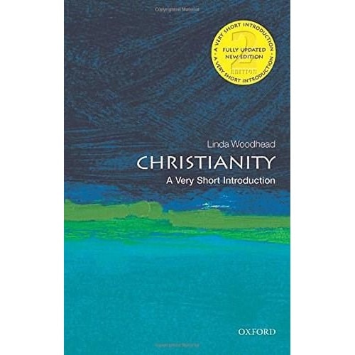 Christianity: A Very Short Introduction - Linda Woodhead