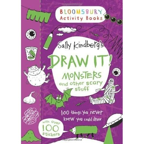 Draw It! Monsters and other scary stuff - Sally Kindberg