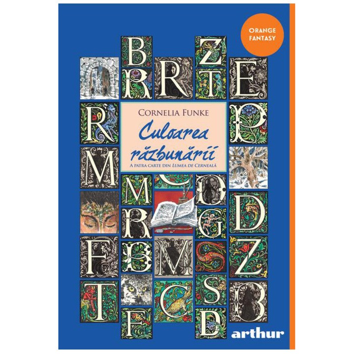 Lumea de cerneala 4: Culoarea razbunarii, Cornelia Funke