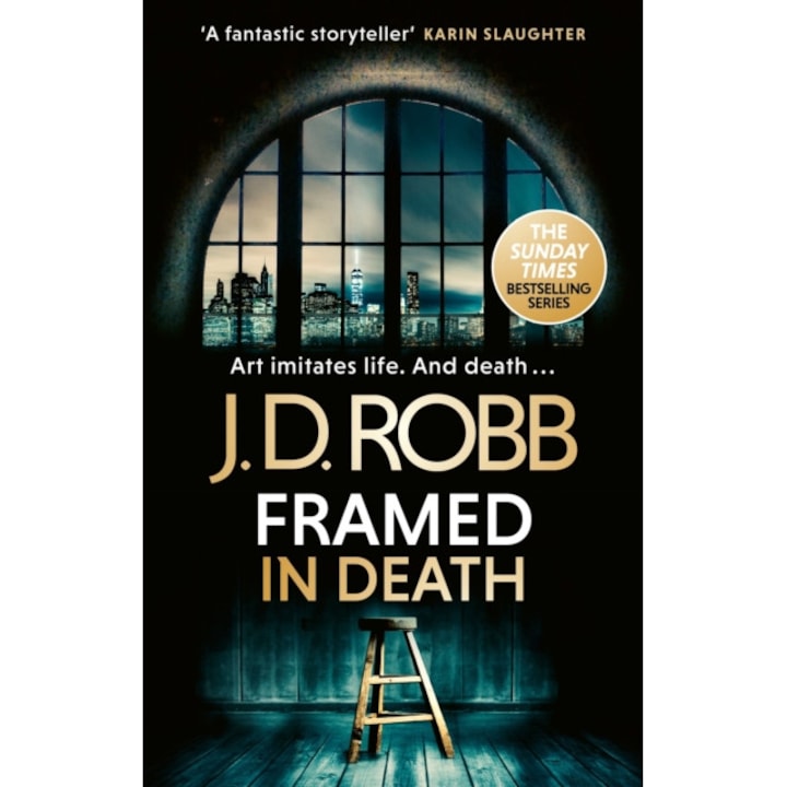 Framed In Death: An Eve Dallas Thriller (in Death 61) - J. D. Robb