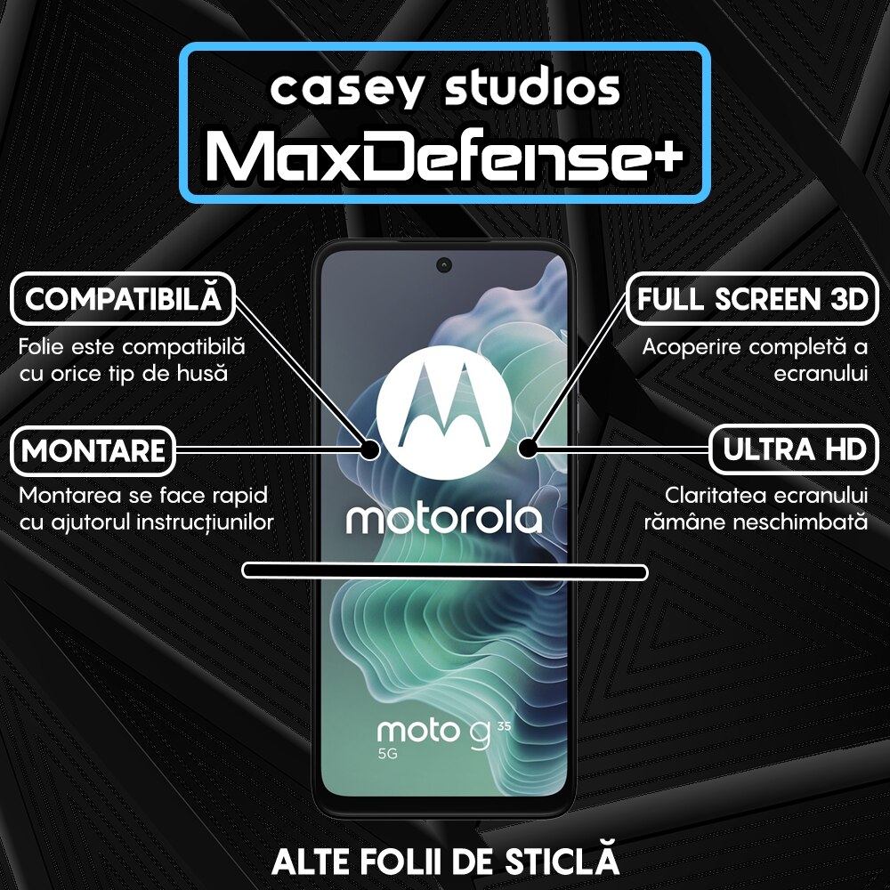 Folie Sticla CASEY STUDIOS™ pentru Motorola Moto G35, Full Cover 3D, Full Glue, Sticla Securizata, Duritate Militara, Ultra HD, Protectie Profesionala Ecran 3D, Anti Zgarieturi, Anti Socuri