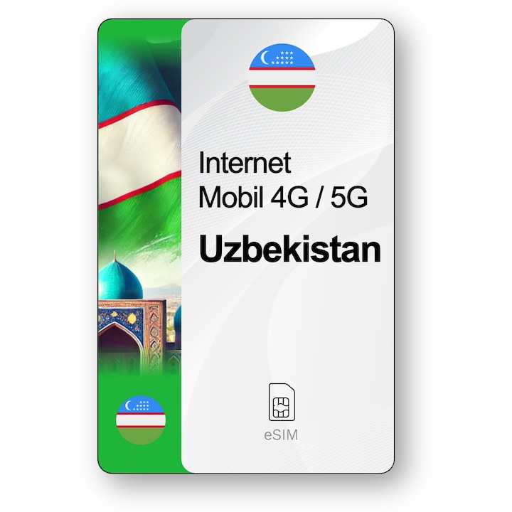 ESIM Internet Uzbekistan, valabil 7 zile, trafic 5 GB