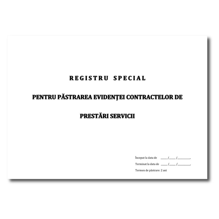 Registru special pentru păstrarea evidenței contractelor de prestări servicii, Format A4, 100 file, tipizat paza